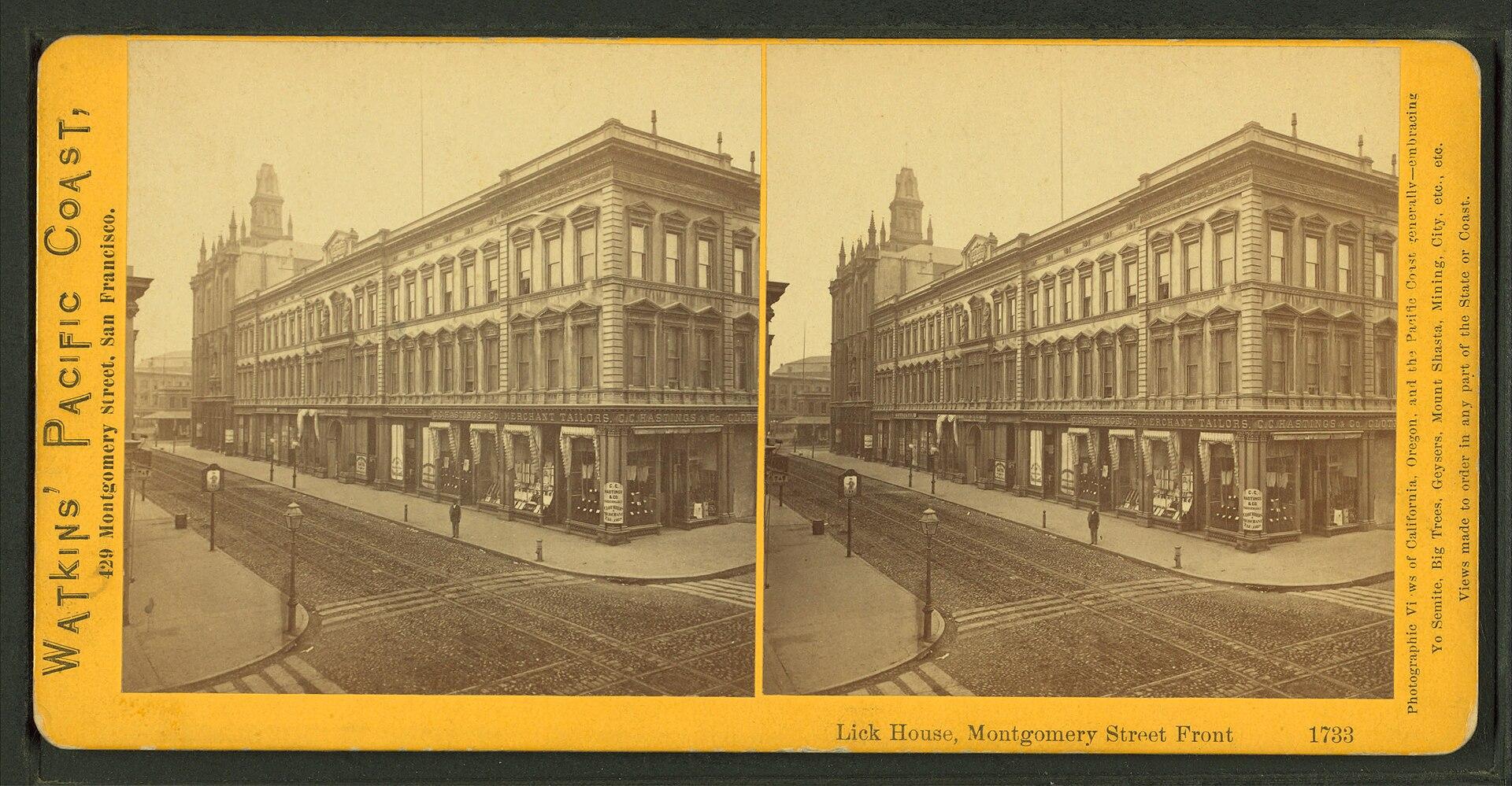 Lick House, Montgomery Street front, 1861–1873. Carleton E. Watkins. Stereograph. New York Public Library dates the negative between 1861 and 1873.. Street photograph.