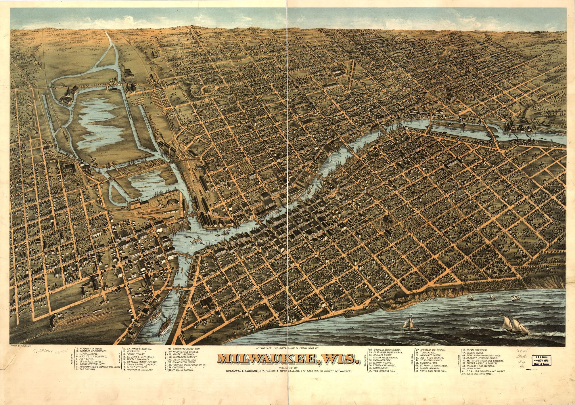 Milwaukee, Wis., 1872. H. H. Bailey; Milwaukee Lithographing & Engraving Co.. Bird's-eye illustration / lithograph.